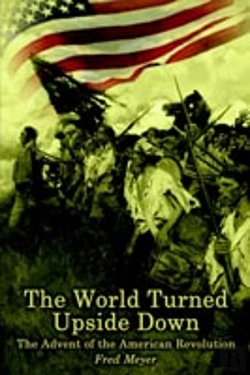 Bertrand.pt - World Turned Upside Down: The Advent Of The American Revolution