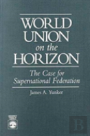 World Union On The Horizon