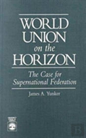World Union On The Horizon