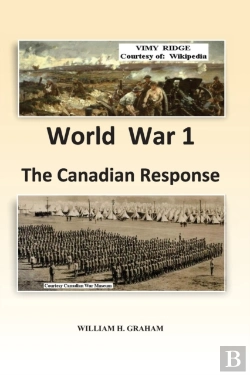 Bertrand.pt - World War 1  - The Canadian Response