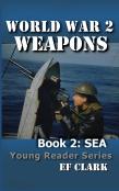 World War 2 Weapons Book 2