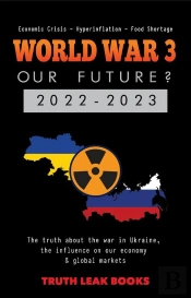 World War 3 - Our Future? 2022-2023
