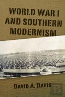 World War I And Southern Modernity