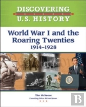 World War I And The Roaring Twenties