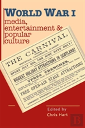 World War I  Media, Entertainments  & Popular Culture