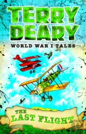 World War I Tales: The Last Flight