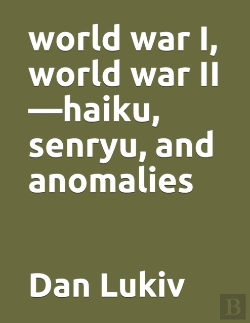 Bertrand.pt - World War I, World War Ii-Haiku, Senryu, And Anomalies
