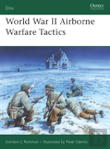 World War Ii Airborne Warfare Tactics