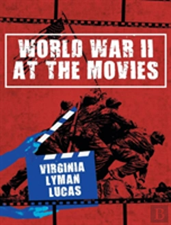 Bertrand.pt - World War Ii At The Movies