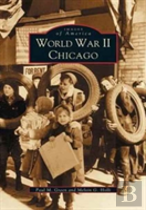 World War Ii Chicago