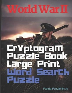 Bertrand.pt - World War Ii Cryptogram Puzzle Books Large Print & Word Search Puzzle