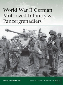 Bertrand.pt - World War Ii German Motorized Infantry & Panzergrenadiers