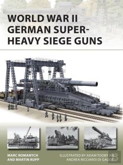 Bertrand.pt - World War Ii German Super-Heavy Siege Guns