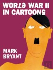 World War II In Cartoons