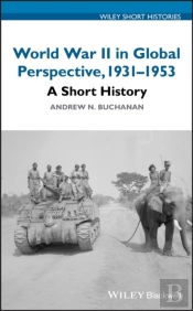 World War Ii In Global Perspective, 1931-1953