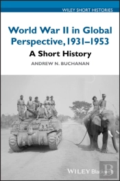 World War Ii In Global Perspective, 1931-1953