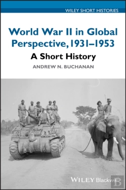 Bertrand.pt - World War Ii In Global Perspective, 1931-1953