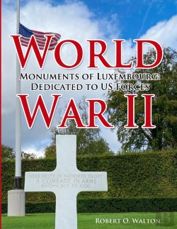 Bertrand.pt - World War Ii Monuments Of Luxembourg