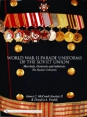 World War Ii Parade Uniforms Of The Soviet Union