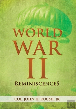 Bertrand.pt - World War Ii Reminiscences