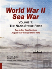 World War Ii Sea War: Volume 1, The Nazi