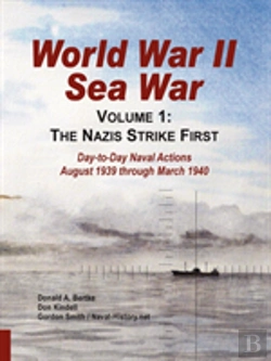 Bertrand.pt - World War Ii Sea War: Volume 1, The Nazi