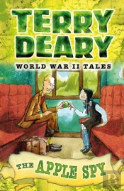World War Ii Tales: The Apple Spy