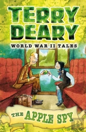 World War Ii Tales: The Apple Spy