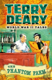 World War Ii Tales: The Phantom Farm