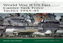 World War Ii Us Fast Carrier Task Force Tactics 1943â€“45