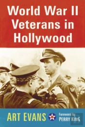 World War Ii Veterans In Hollywood