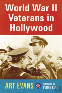 Bertrand.pt - World War Ii Veterans In Hollywood