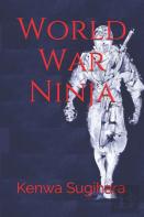 World War Ninja