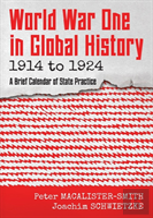 World War One In Global History 1914 To 1924