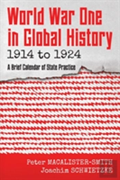 World War One In Global History 1914 To 1924