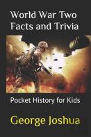 World War Two Facts And Trivia