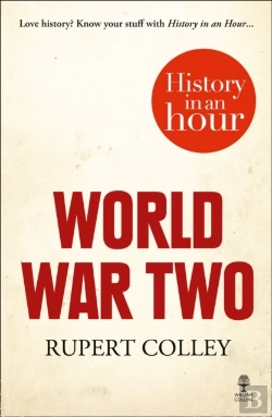 Bertrand.pt - World War Two: History In An Hour