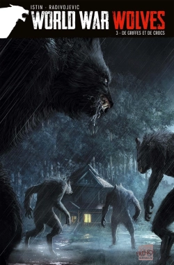 Bertrand.pt - World War Wolves Tome 3 : De Griffes Et De Crocs