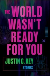 World Wasn'T Ready For You