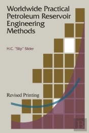 World Wide Practical Petroleum Reservoir Engineering Methods