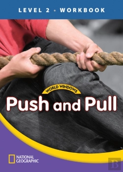 Bertrand.pt - World Windows 2 (Science): Push And Pull Workbook