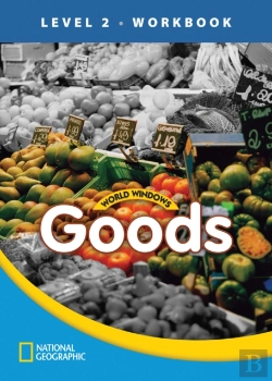 Bertrand.pt - World Windows 2 (Social Studies): Goods Workbook