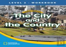 World Windows 2 (Social Studies): The City And The Country Workbook