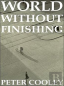 World Without Finishing