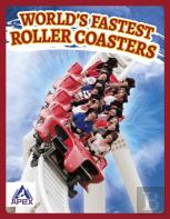 Worldâ€™S Fastest Roller Coasters