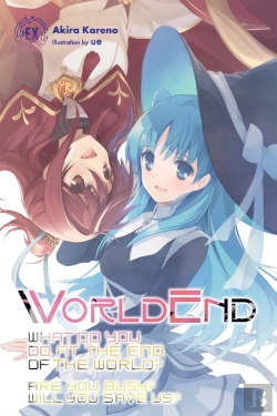 Bertrand.pt - Worldend: What Do You Do At The End Of The World? Are You Busy? Will You Save Us? #Ex