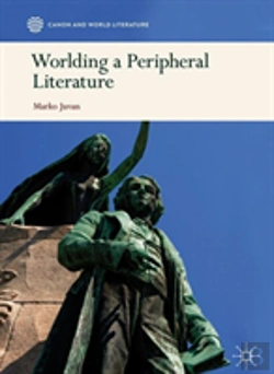 Bertrand.pt - Worlding A Peripheral Literature
