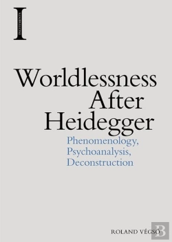 Bertrand.pt - Worldlessness After Heidegger