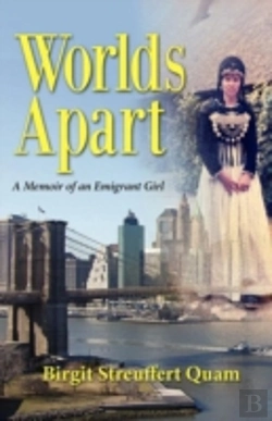 Bertrand.pt - Worlds Apart, A Memoir Of An Emigrant Girl