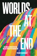 Worlds At The End